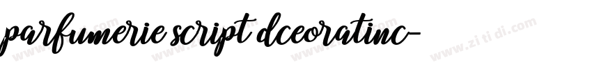 parfumerie script dceoratinc字体转换